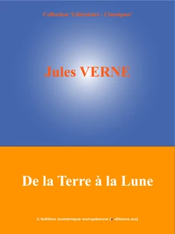 De la Terre à la Lune