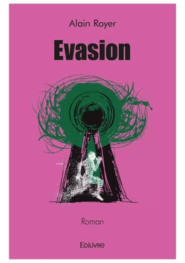 Évasion