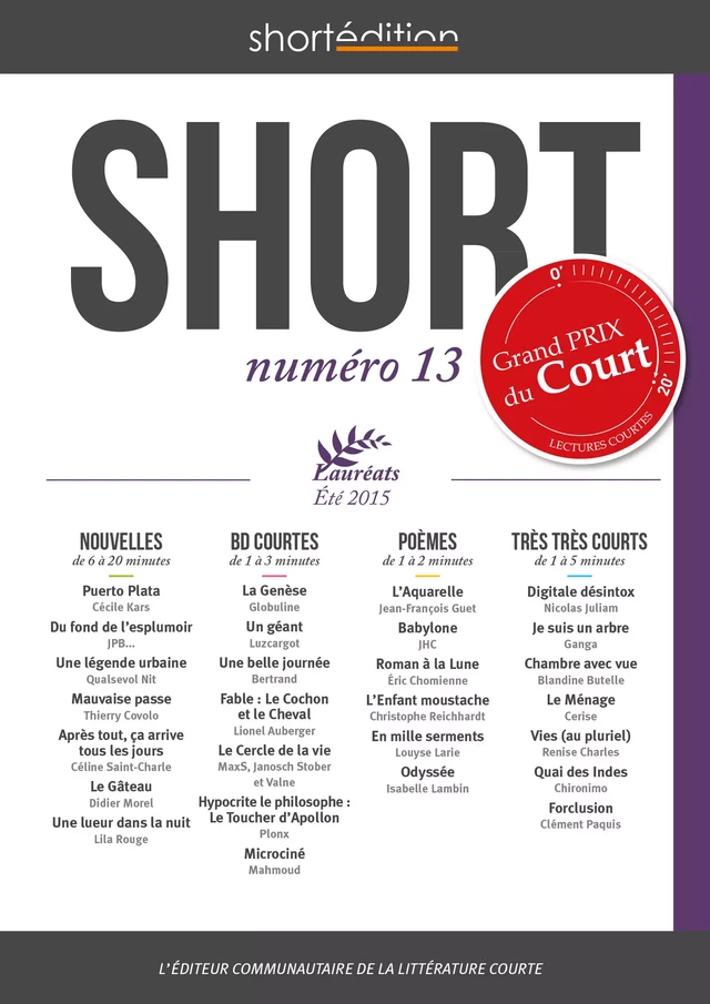 SHORT 13 - Eté 2015 - . Ganga, Didier Morel, Louyse Larie, Auteurs Collectif - shortEdition