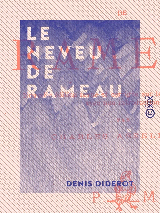 Le Neveu de Rameau - Denis Diderot - Collection XIX