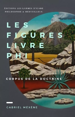 Les Figures, Livre Phi