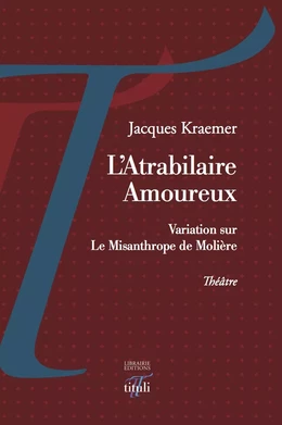 L'Atrabilaire Amoureux