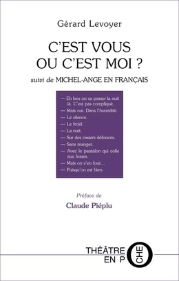 C'est vous ou c'est moi suivi de Michel-Ange en français