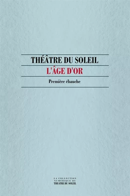 L'Âge d'or, première ébauche