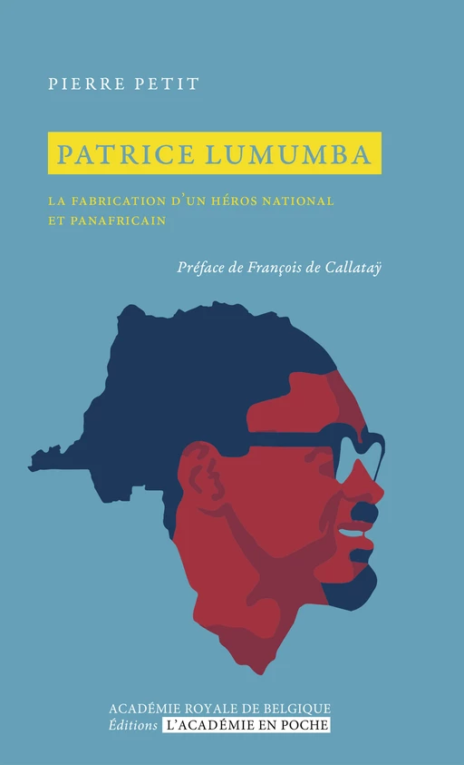 Patrice Lumumba - Pierre Petit - Académie royale de Belgique