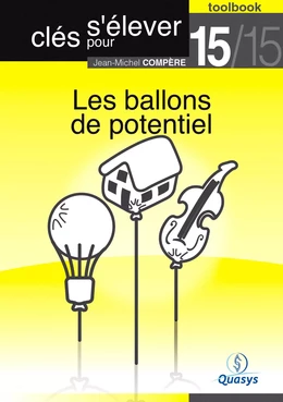 Les ballons de potentiel (Toolbook 15/15 "Clés pour s'élever")