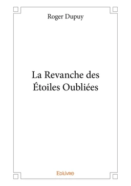 La Revanche des Etoiles Oubliées