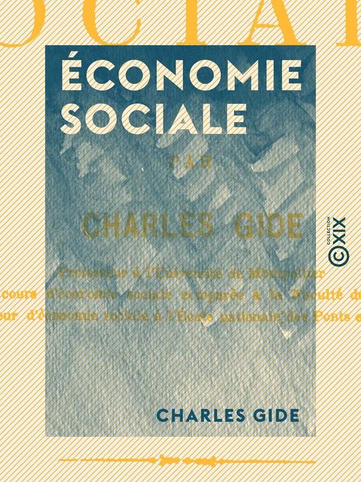 Économie sociale - Charles Gide - Collection XIX