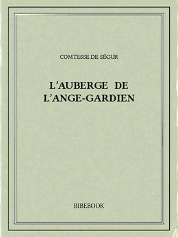 L'auberge de l'Ange-Gardien