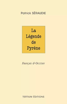 La légende de Pyrène