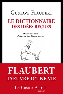 Le Dictionnaire des idées reçues