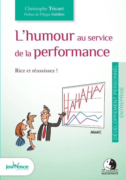 L'humour au service de la performance - Christophe Tricart - Éditions Jouvence