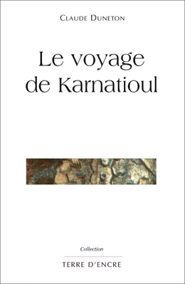 Le voyage de Karnatioul