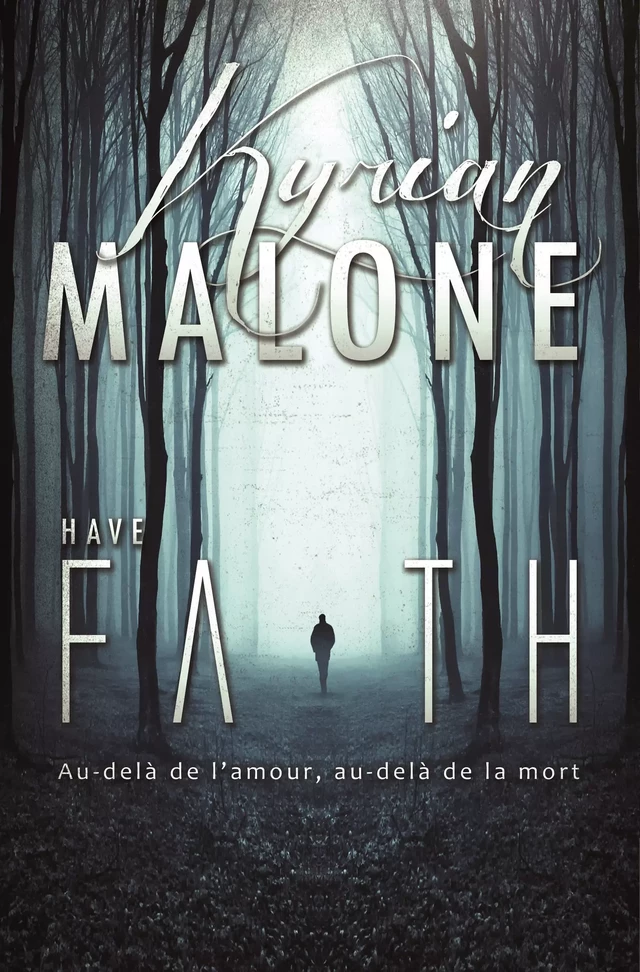 Have Faith | Livre lesbien, roman lesbien - Kyrian Malone - STEDITIONS