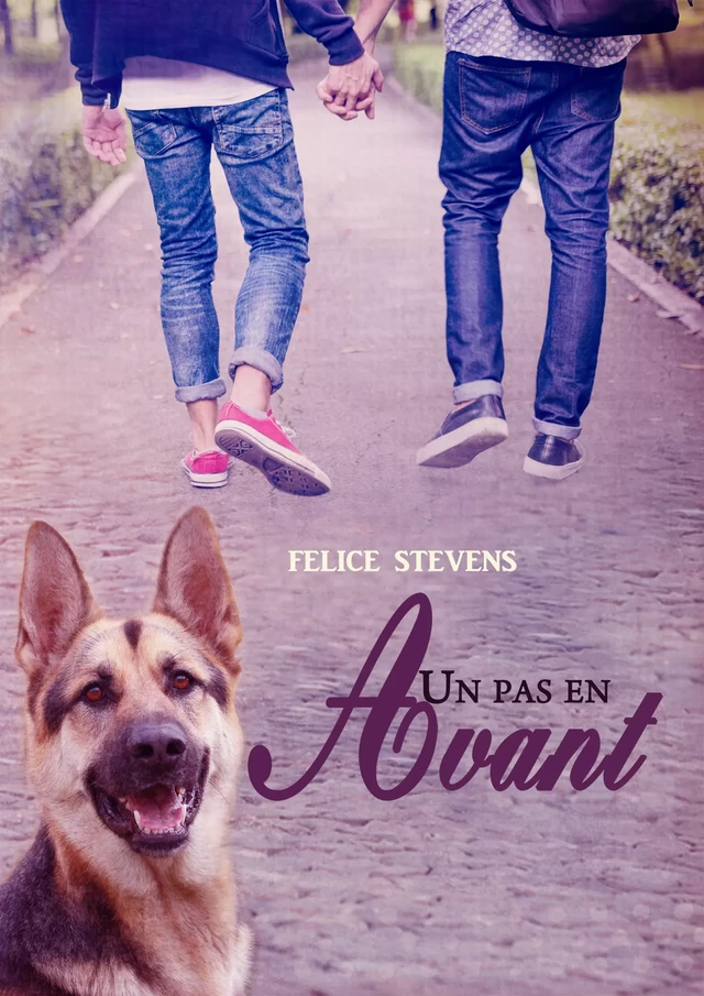 Un pas en avant - Felice Stevens - Juno Publishing