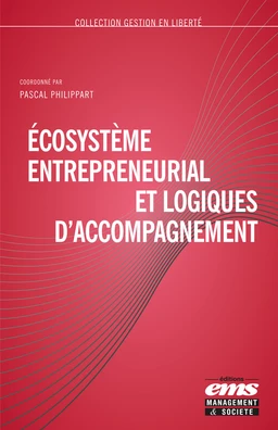 Écosystème entrepreneurial et logiques d'accompagnement