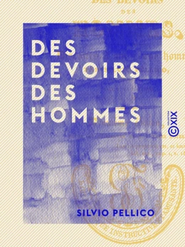 Des devoirs des hommes