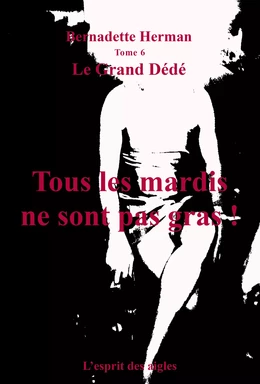 Le Grand Dédé