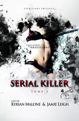 Serial Killer - Tome 3 | Thriller lesbien