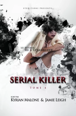 Serial Killer - Tome 4 | Roman lesbien