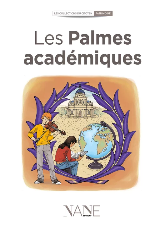 Les Palmes académiques - Françoise Serodes - NANE Editions