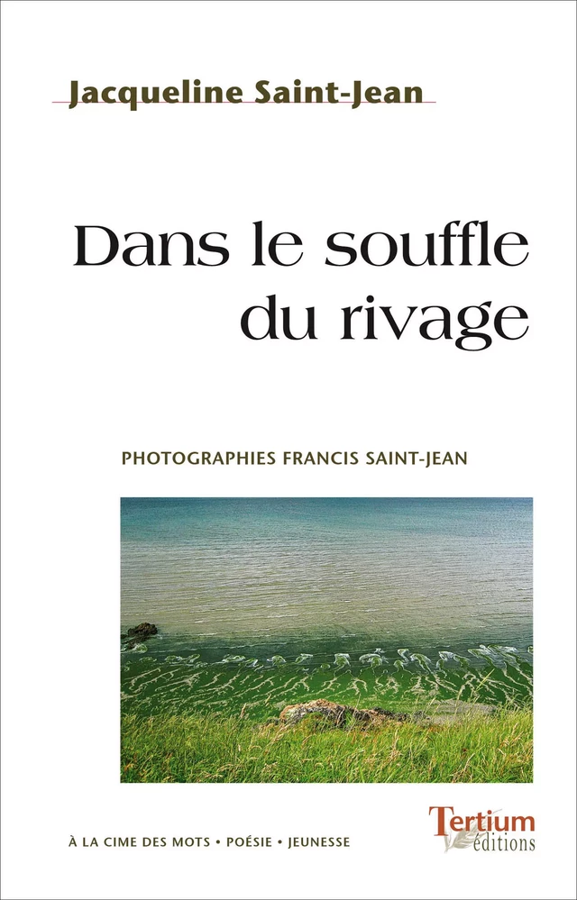 Dans le souffle du rivage - Jacqueline Saint-Jean - Tertium éditions