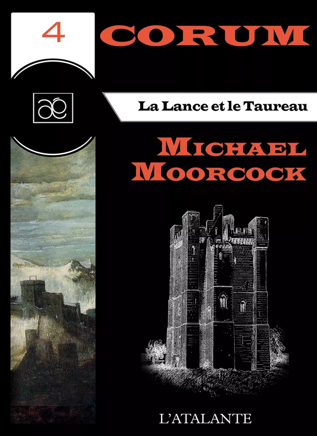 La Lance et le Taureau - Michael Moorcock - L'Atalante