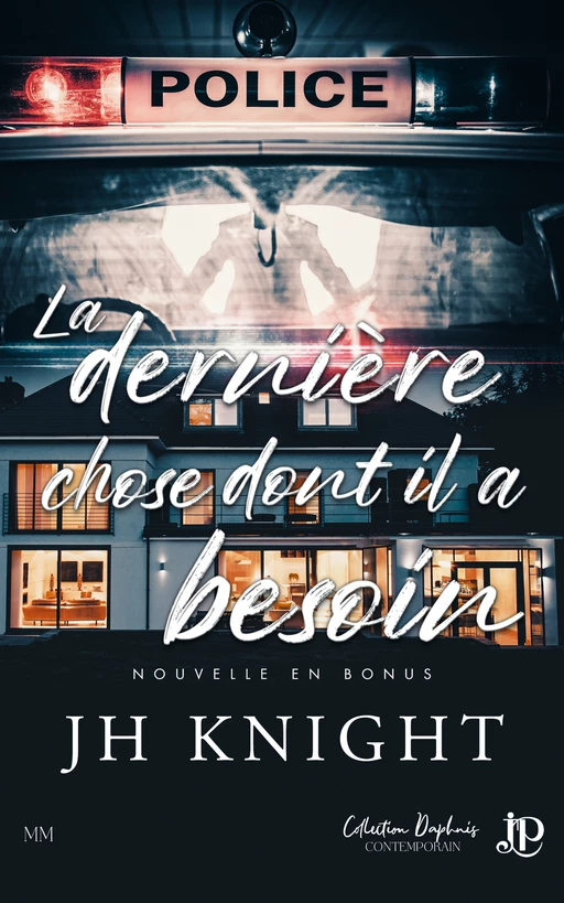 La dernière chose dont il a besoin - J.H. Knight - Juno Publishing