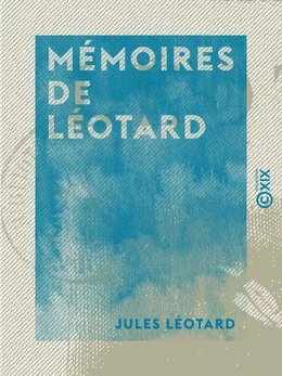 Mémoires de Léotard