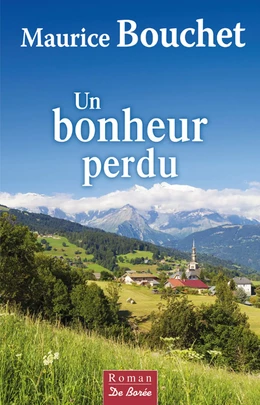 Un bonheur perdu