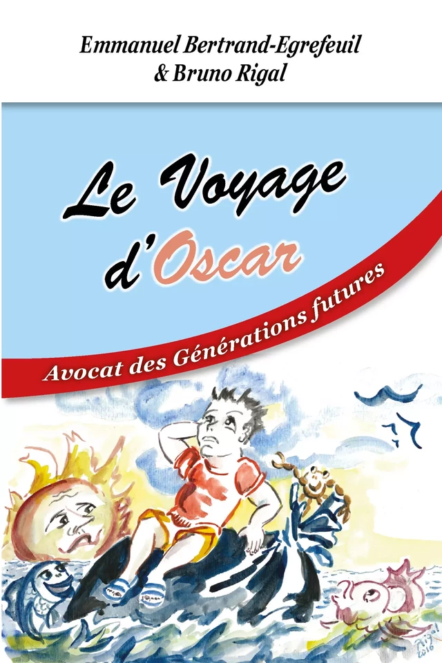 Le Voyage d'Oscar - Emmanuel Bertrand-Egrefeuil - Fantasy.éditions.rcl