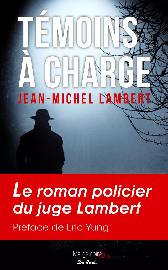 Témoins à charge - Jean-Michel Lambert - De Borée