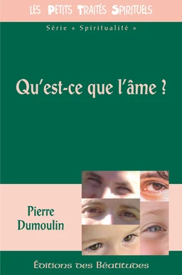 Qu'est-ce que l'âme ?