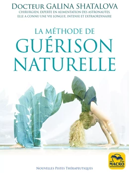 La méthode de guérison naturelle