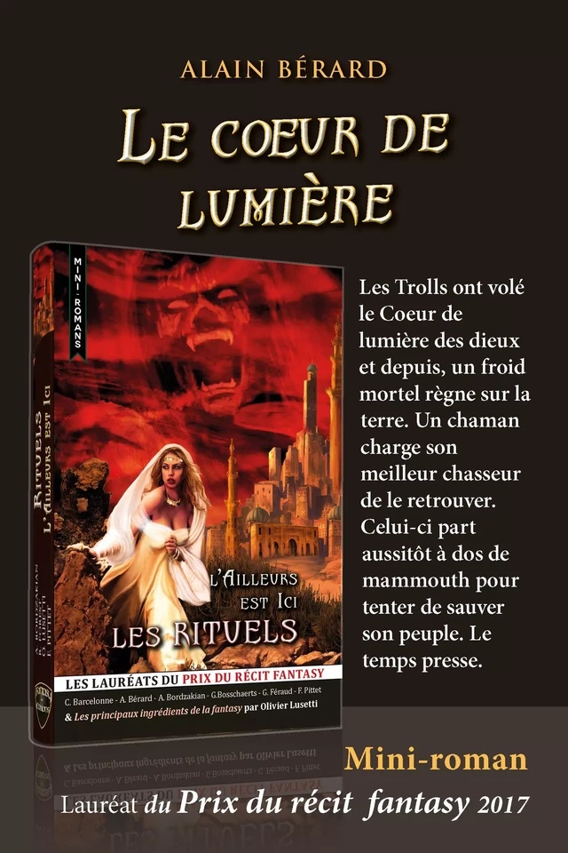 Le Coeur de lumière - Alain Bérard - Fantasy.éditions.rcl