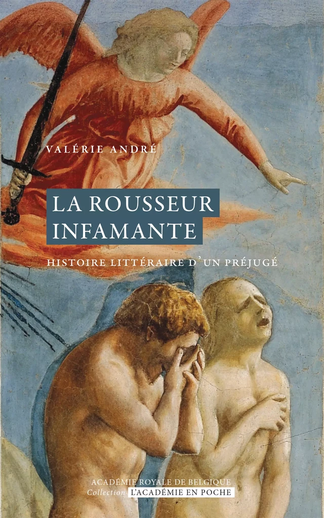 La rousseur infamante - Valérie André - Académie royale de Belgique