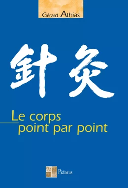 Le corps point par point