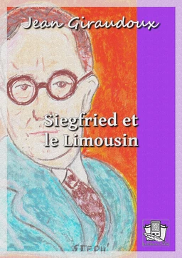 Siegfried et le Limousin