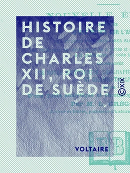 Histoire de Charles XII, roi de Suède