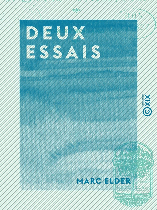 Deux essais - Octave Mirbeau, Romain Rolland - Marc Elder - Collection XIX