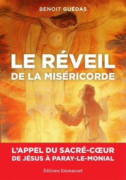 Le réveil de la Miséricorde