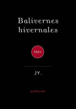 Balivernes hivernales