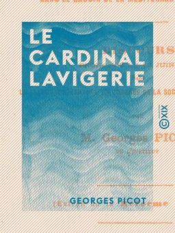 Le Cardinal Lavigerie