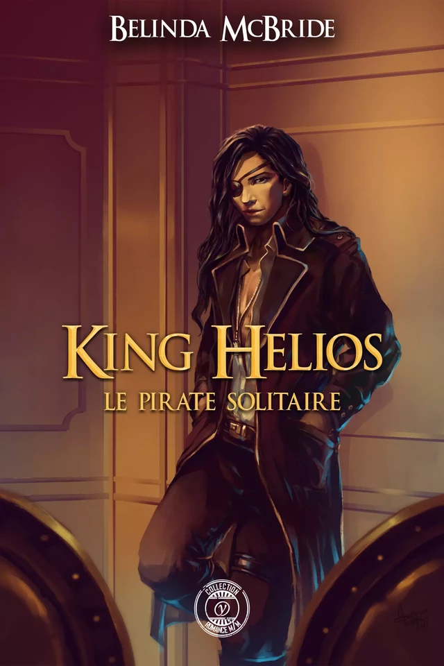 King Helios - 2 : Le pirate solitaire - Belinda Mc Bride - Voy'el