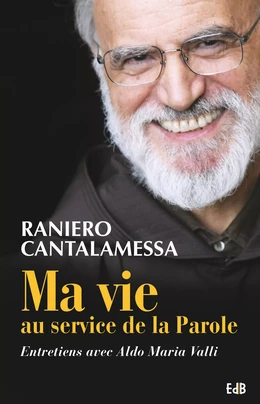 Ma vie au service de la Parole