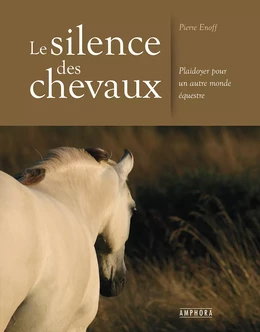 Le silence des chevaux