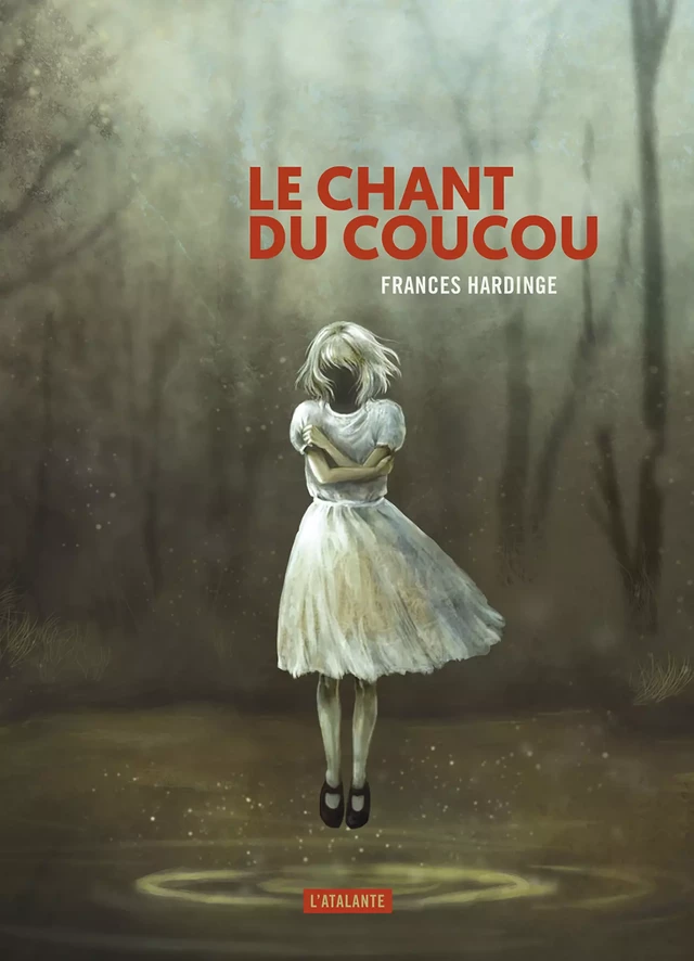 Le chant du coucou - Frances Hardinge - L'Atalante