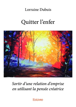 Quitter l'enfer