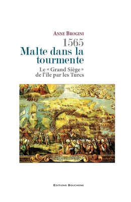 1565, Malte dans la tourmente