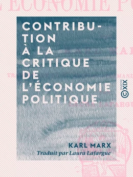 Contribution à la critique de l'économie politique